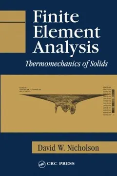 Finite Element Analysis by David W. Nicholson