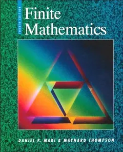 Finite mathematics by Daniel P. Maki