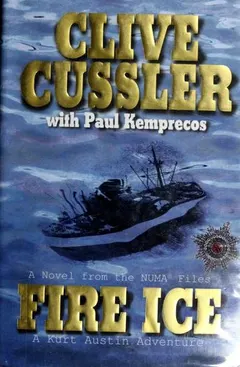 Fire Ice by Clive Cussler
