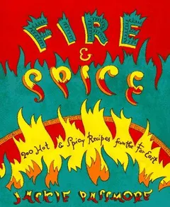 Fire & Spice by Jacki Passmore