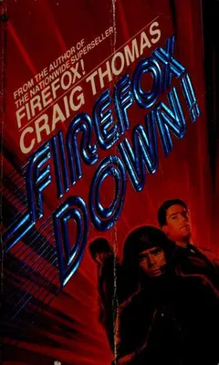 Firefox Down by Craig Thomas