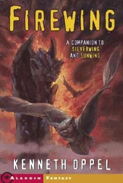 Firewing by Kenneth Oppel