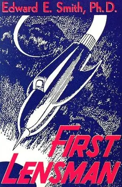 First Lensman by Edward E. Smith