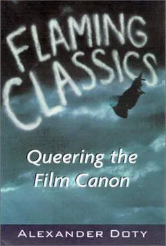 Flaming Classics by Alexander Doty