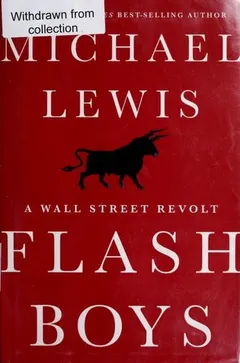 Flash Boys by Michael Lewis
