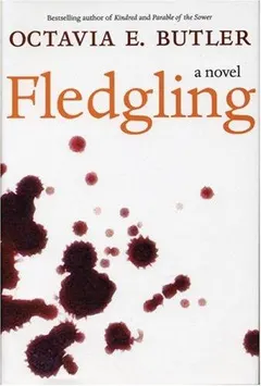 Fledgling by Octavia E. Butler