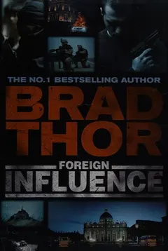 Foreign Influence by Brad Thor