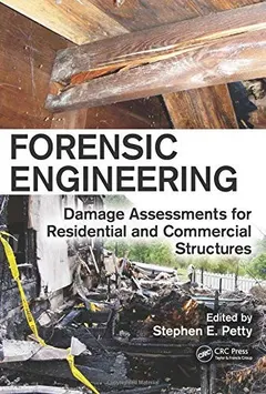 Forensic Engineering by Stephen E. Petty