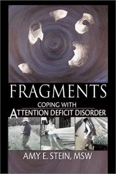 Fragments by Amy E. Stein