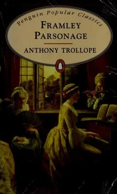 Framley Parsonage by Anthony Trollope