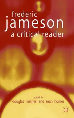 Fredric Jameson by Douglas Kellner