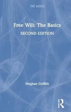 Free will by Meghan Griffith