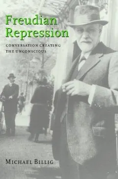Freudian Repression by Michael Billig