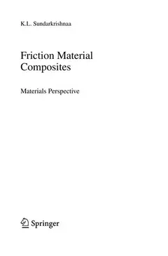 Friction Material Composites by K. L. Sundarkrishnaa