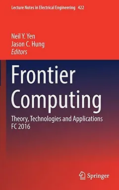Frontier Computing by Neil Y. Yen
