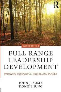 Full range leadership development by John J. Sosik