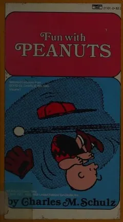 Fun with Peanuts by Charles M. Schulz