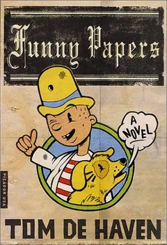 Funny papers by Tom De Haven
