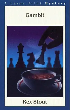 Gambit by Rex Stout