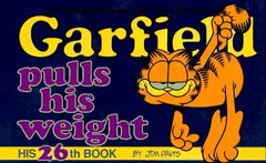 Garfield Pulls His Weight by Jim Davis