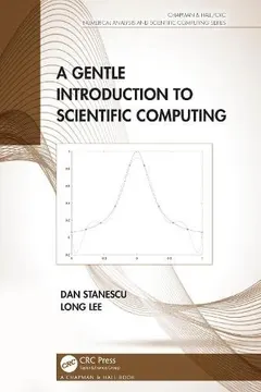 Gentle Introduction to Scientific Computing by Dan Stanescu