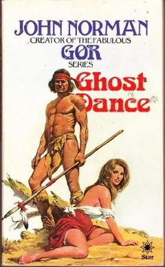 Ghost Dance by John Norman