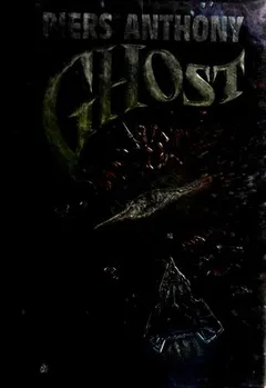 Ghost by Piers Anthony