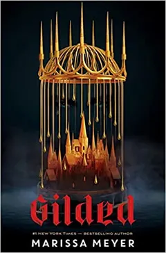 Gilded by Marissa Meyer