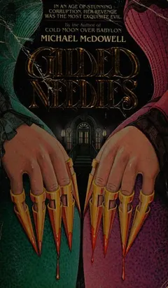 Gilded Needles by Michael McDowell