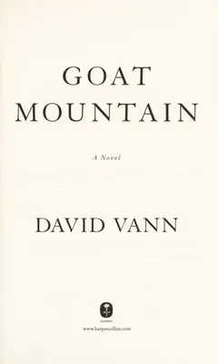 Goat Mountain by David Vann