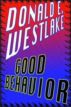 Good Behavior by Donald E. Westlake