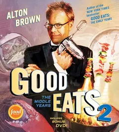 Good eats 2 by Alton Brown