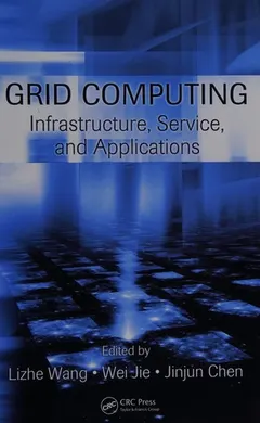 Grid computing by Lizhe Wang