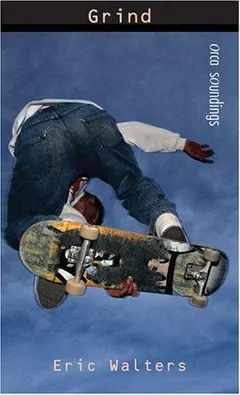 Grind by Eric Walters