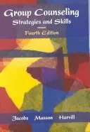 Group counseling by Edward E. Jacobs