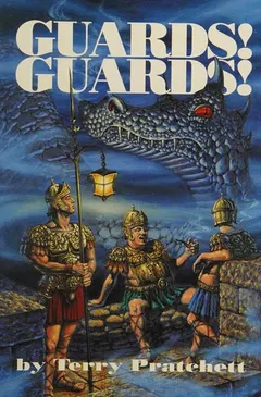 Guards! Guards! by Terry Pratchett