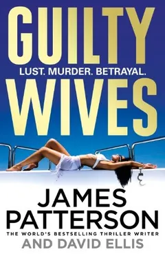 Guilty wives by James Patterson