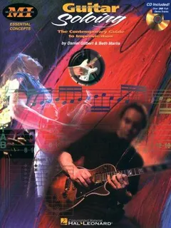 Guitar Soloing by Daniel Gilbert