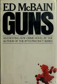 Guns by Evan Hunter