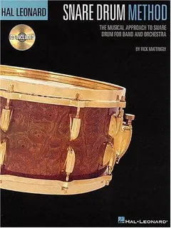 Hal Leonard Snare Drum Method by Rick Mattingly