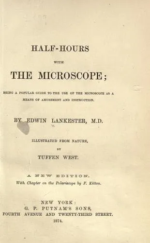 Half-hours with the microscope
