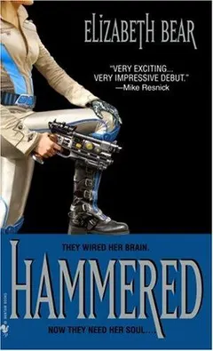 Hammered by Elizabeth Bear