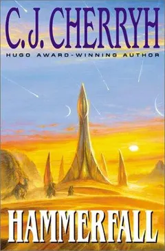 Hammerfall by C. J. Cherryh