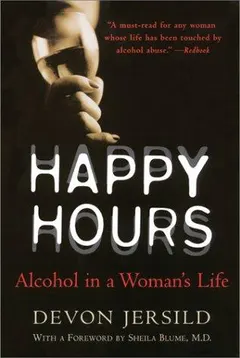Happy Hours by Devon Jersild