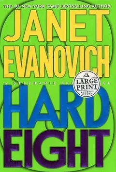 Hard eight by Janet Evanovich