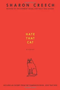 Hate That Cat by Sharon Creech