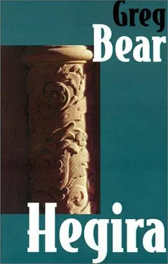 Hegira by Greg Bear