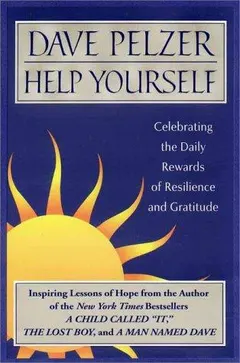 Help Yourself by David J. Pelzer