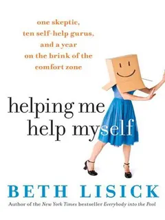 Helping my help myself by Beth Lisick