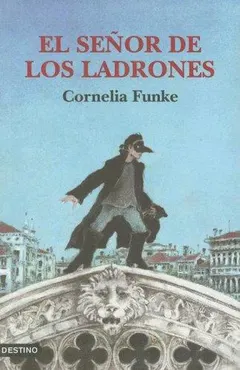 Herr der Diebe by Cornelia Funke